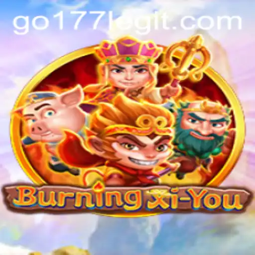 BurningXiYou: A Revolutionary Adventure Game with GO177 Elements